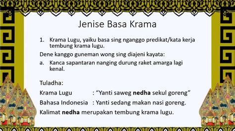 Bahasa krama ora gelem  Kosakata Bahasa Jawa yang sering digunakan sehari-hari jumlahnya bisa jadi tak terhitung banyaknya